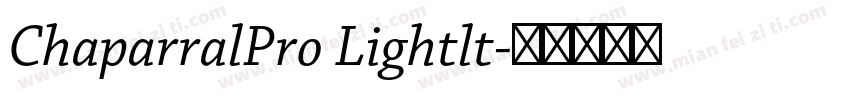 ChaparralPro Lightlt字体转换